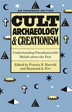 Cult Archaeology and Creationism